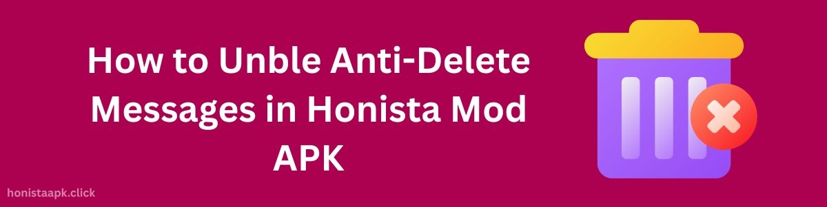 anti-delete-messages-honista-apk anti-delete-messages-honista-apk